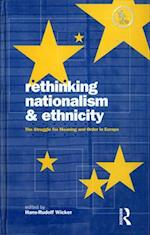 Rethinking Nationalism and Ethnicity