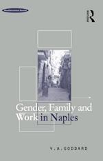 Gender, Family and Work in Naples