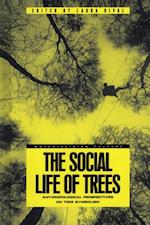 Social Life of Trees