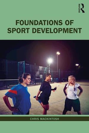 Foundations of Sport Development