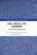 Love, Justice, and Autonomy