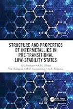 Structure and Properties of Intermetallics in Pre-Transitional Low-Stability States