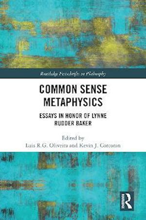 Common Sense Metaphysics