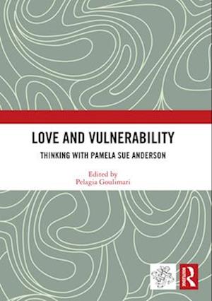 Love and Vulnerability