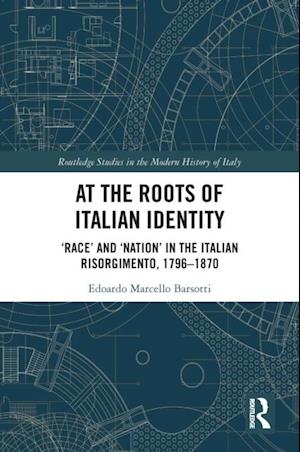 At the Roots of Italian Identity