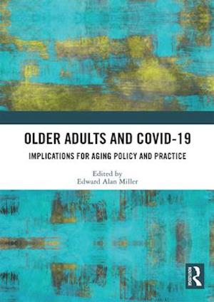 Older Adults and COVID-19