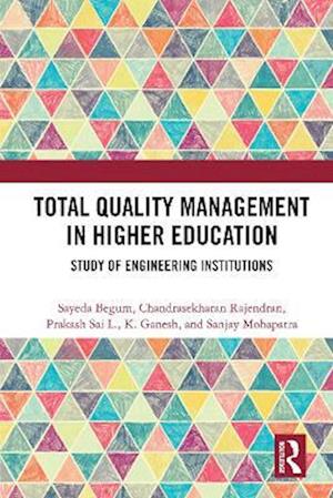 Total Quality Management in Higher Education