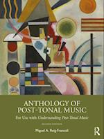 Anthology of Post-Tonal Music