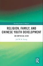 Religion, Family, and Chinese Youth Development