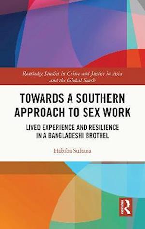 Towards a Southern Approach to Sex Work
