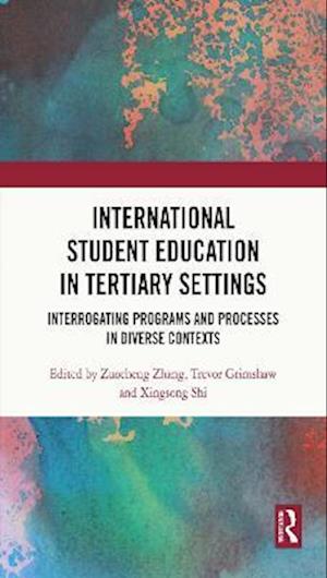 International Student Education in Tertiary Settings