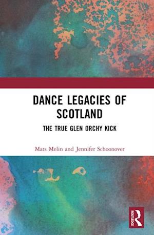 Dance Legacies of Scotland