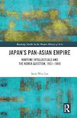 Japan’s Pan-Asian Empire