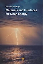 Materials and Interfaces for Clean Energy