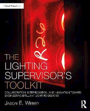 Lighting Supervisor's Toolkit