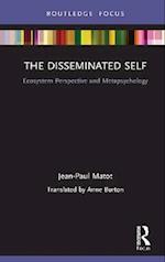 The Disseminated Self