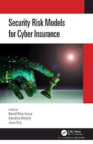 Security Risk Models for Cyber Insurance