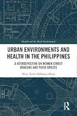 Urban Environments and Health in the Philippines