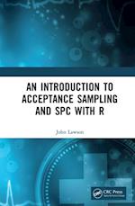 An Introduction to Acceptance Sampling and SPC with R