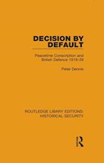 Decision by Default