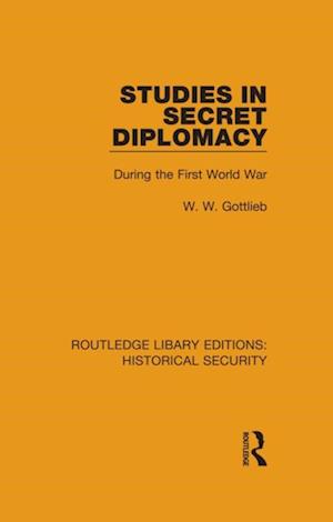 Studies in Secret Diplomacy