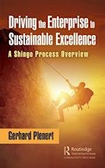 Driving the Enterprise to Sustainable Excellence