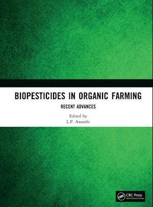 Biopesticides in Organic Farming