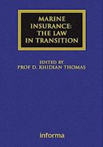 Marine Insurance: The Law in Transition