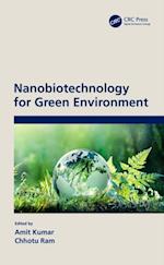 Nanobiotechnology for Green Environment