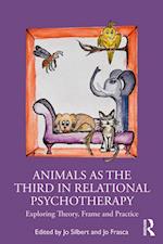 Animals as the Third in Relational Psychotherapy