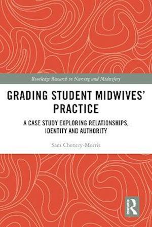 Grading Student Midwives' Practice