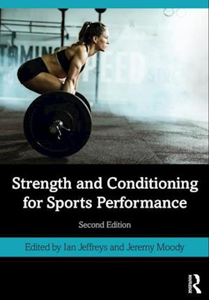 Strength and Conditioning for Sports Performance