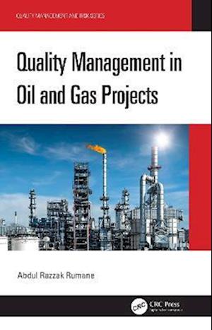 Quality Management in Oil and Gas Projects