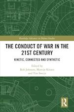 The Conduct of War in the 21st Century