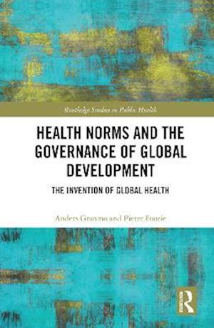 Health Norms and the Governance of Global Development