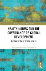 Health Norms and the Governance of Global Development