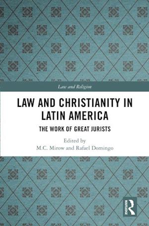 Law and Christianity in Latin America