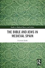 Bible and Jews in Medieval Spain