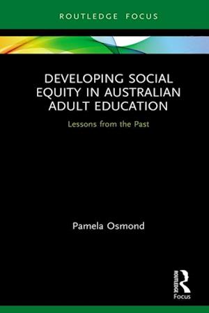 Developing Social Equity in Australian Adult Education