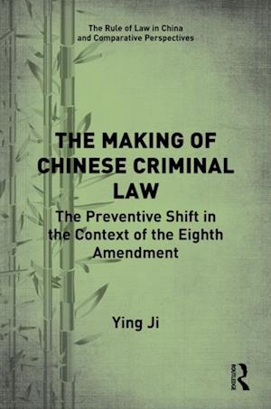 Making of Chinese Criminal Law