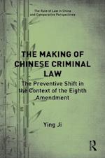 Making of Chinese Criminal Law