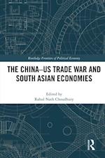 China-US Trade War and South Asian Economies