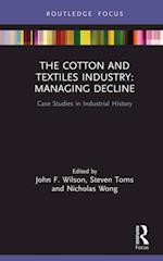 Cotton and Textiles Industry: Managing Decline