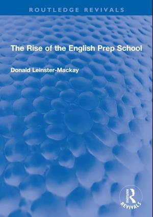 Rise of the English Prep School