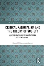 Critical Rationalism and the Theory of Society