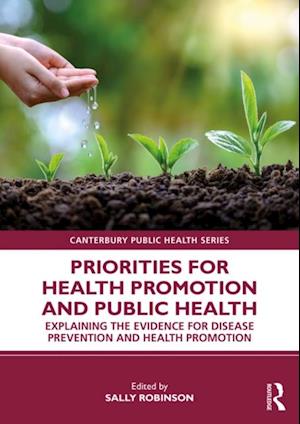 Priorities for Health Promotion and Public Health