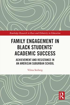 Family Engagement in Black Students' Academic Success