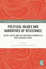 Political Values and Narratives of Resistance