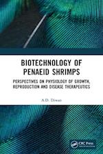 Biotechnology of Penaeid Shrimps