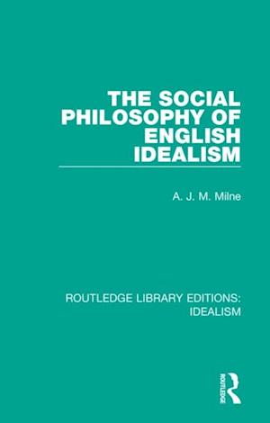 Social Philosophy of English Idealism